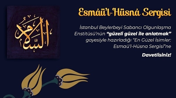 En Güzel İsimler: Esmaü’l Hüsna Sergisi  İstanbul Lale Vakfı’nda Açılıyor
